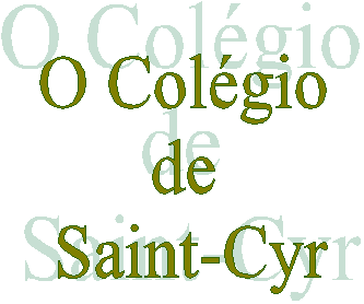 O Colgio de Saint-Cyr